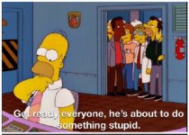 HOMER-SIMPSON-ABOUT-TO-DO-SOMETHING-STUPID-meme-7.jpg
